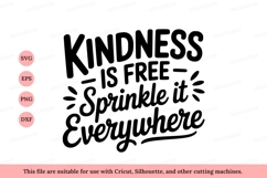 Kindness is free sprinkle everywhere quote Product Image 1