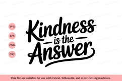 Kindness is the answer quote text lettering Product Image 1