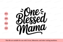 One blessed mama calligraphy lettering Product Image 1