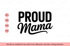Proud Mama Black Text lettering Product Image 1