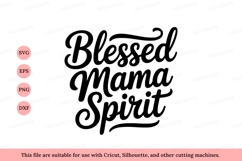 Blessed Mama Spirit motherhood family Product Image 1