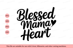 Blessed Mama Heart love family Product Image 1