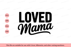 Loved mama bold script mother family Product Image 1