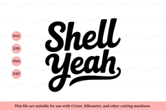 Shell Yeah Script Typography text Product Image 1