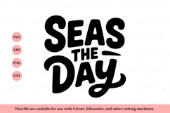 Seas The Day Bold Text lettering Product Image 1