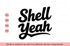 Shell Yeah script black white Product Image 1