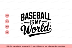 Baseball is my world lettering sport text Product Image 1