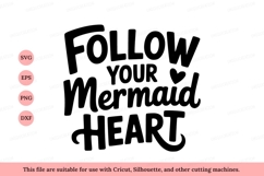 Follow Your Mermaid Heart text Product Image 1