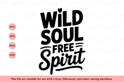 Wild soul free spirit lettering image Product Image 1
