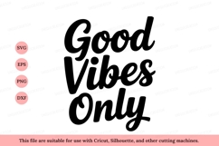 Good Vibes Only Text black calligraphy Product Image 1