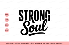 Bold black lettering strong soul image Product Image 1