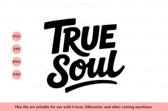 True Soul script lettering black white Product Image 1