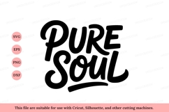 Pure soul script lettering black white Product Image 1