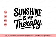 Sunshine is my therapy positive quote Product Image 1