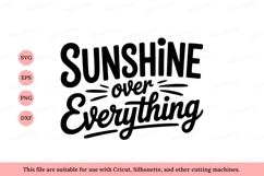 Sunshine over everything quote text Product Image 1