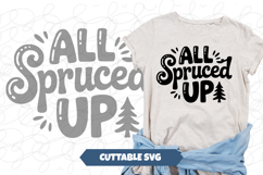 All Spruced Up SVG Product Image 1