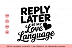 Reply Later Love Language text lettering Product Image 1