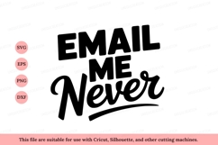 Email me never text black Product Image 1