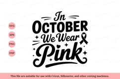October Wear Pink Ribbon Awareness image Product Image 1