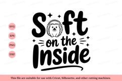 Cute hedgehog saying soft inside animal text Product Image 1