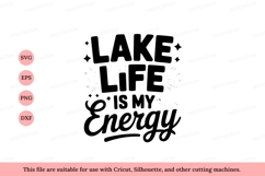 Lake Life Energy Text Design image Product Image 1