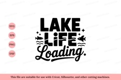 Lake Life Loading Text Design graphic Product Image 1