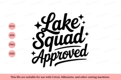 Lake Squad Approved Script text Product Image 1