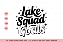 Lake Squad Goals Text Design lettering Product Image 1
