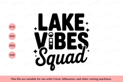 Lake Vibes Squad Black Design text Product Image 1
