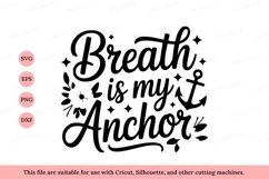 Breath anchor quote design lettering typography Product Image 1