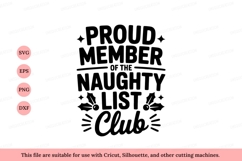 Proud Naughty List Club Member christmas holiday Product Image 1