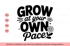 Grow at your own pace floral flower Product Image 1