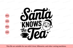 Santa knows the tea christmas holiday Product Image 1