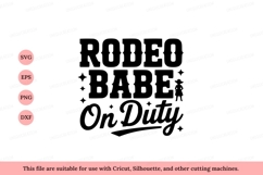 Rodeo Babe On Duty Text Graphic image Product Image 1