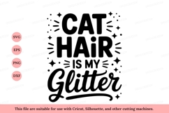 Cat hair is my glitter quote text Product Image 1