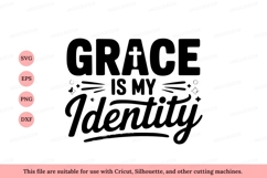 Grace is my identity quote faith christianity Product Image 1