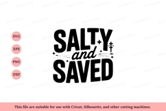 Salty and Saved Saying text phrase Product Image 1