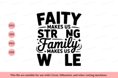 Faith makes us strong family makes us whole image Product Image 1
