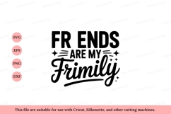 Friends are my family love bond Product Image 1