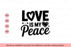 Love heart is my peace text graphic Product Image 1
