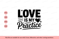 Love is my practice quote heart black Product Image 1