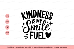 Kindness smile fuel quote text Product Image 1