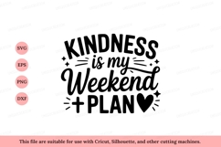 Kindness is my weekend plan heart stars Product Image 1