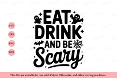 Eat drink and be scary Halloween text spooky ghost Product Image 1
