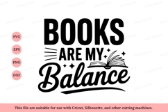 Books are my balance reading literature Product Image 1