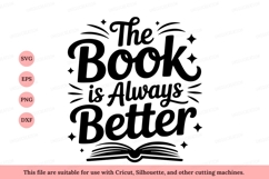 The Book Is Always Better reading literature Product Image 1