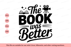 The book was better movie cinema reading Product Image 1