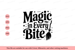 Magic in every bite witch broom halloween Product Image 1