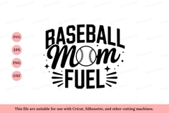 Baseball Mom Fuel Black Text typography Product Image 1