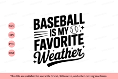 Baseball favorite weather quote sport text Product Image 1
